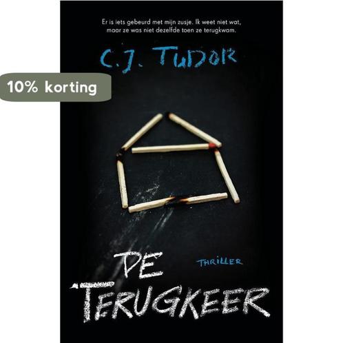 De terugkeer 9789400510753 C.J. Tudor, Livres, Thrillers, Envoi