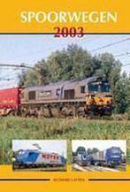 Spoorwegen 2003 9789060134276, Boeken, Vervoer en Transport, Gelezen, Verzenden, Latten