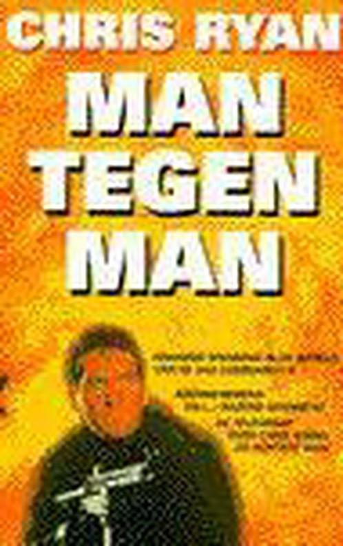 Man tegen man / Parel pockets 9789022525616 Chris Ryan, Boeken, Thrillers, Gelezen, Verzenden