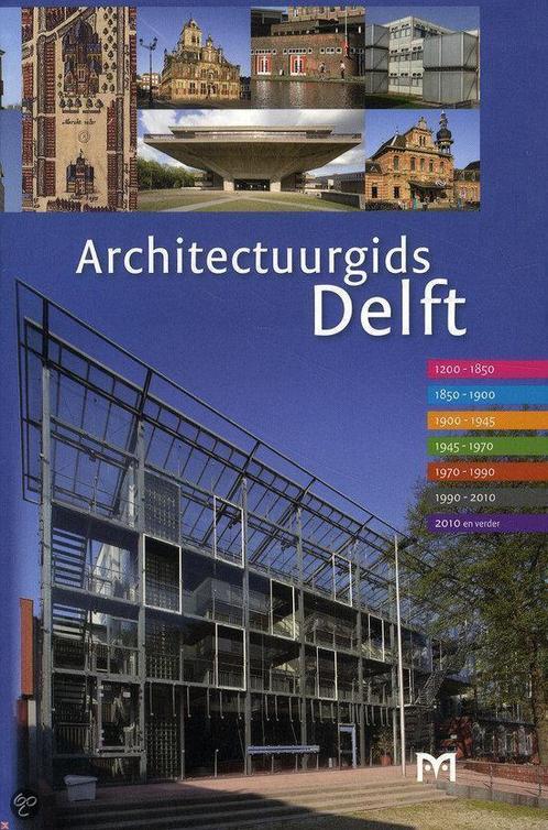 Architectuurgids Delft 9789053453940, Livres, Histoire mondiale, Envoi