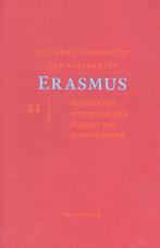 Correspondentie van Erasmus deel 21 9789061005421, Boeken, Verzenden, Zo goed als nieuw, Desiderius Erasmus