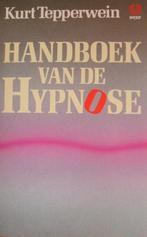 HANDBOEK VAN DE HYPNOSE 9789062290116 K. Tepperwein, Boeken, Verzenden, Gelezen, K. Tepperwein
