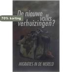 De nieuwe volksverhuizingen? / Mensen en feiten / 6, Boeken, Verzenden, Gelezen, Fons Margot