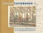 200 jaar Lutjebosch 9789052944579, C.P. Bos, K. Reinders, Verzenden
