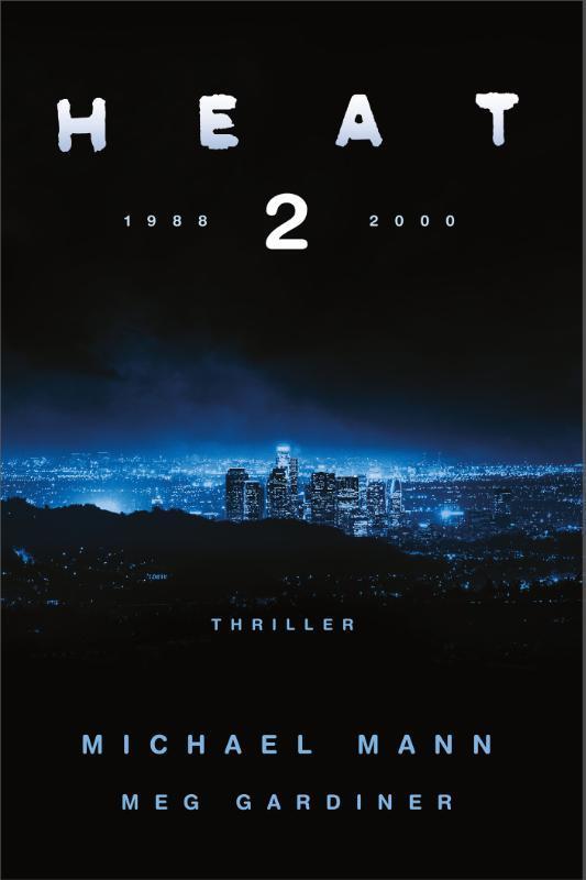 Heat 2 9789402711431 Michael Mann, Livres, Thrillers, Envoi