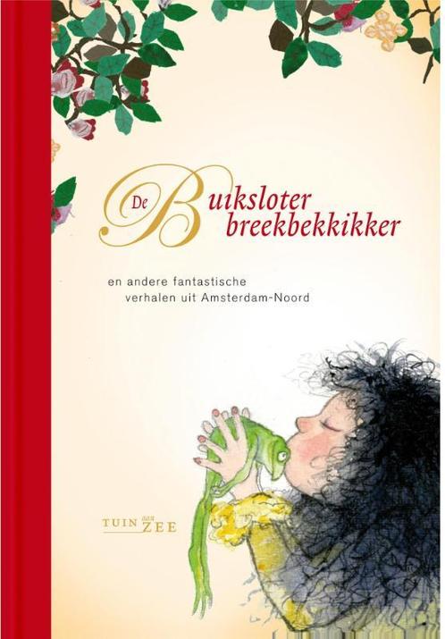 De Buiksloterbreekbekkikker 9789082176803, Boeken, Kinderboeken | Kleuters, Gelezen, Verzenden