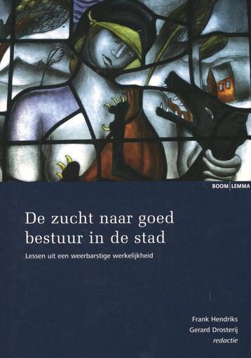 De zucht naar goed bestuur in de stad 9789059317758, Verzenden
