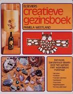 Elseviers kreatieve gezinsboek 9789010013156, Gelezen, Westland, Verzenden