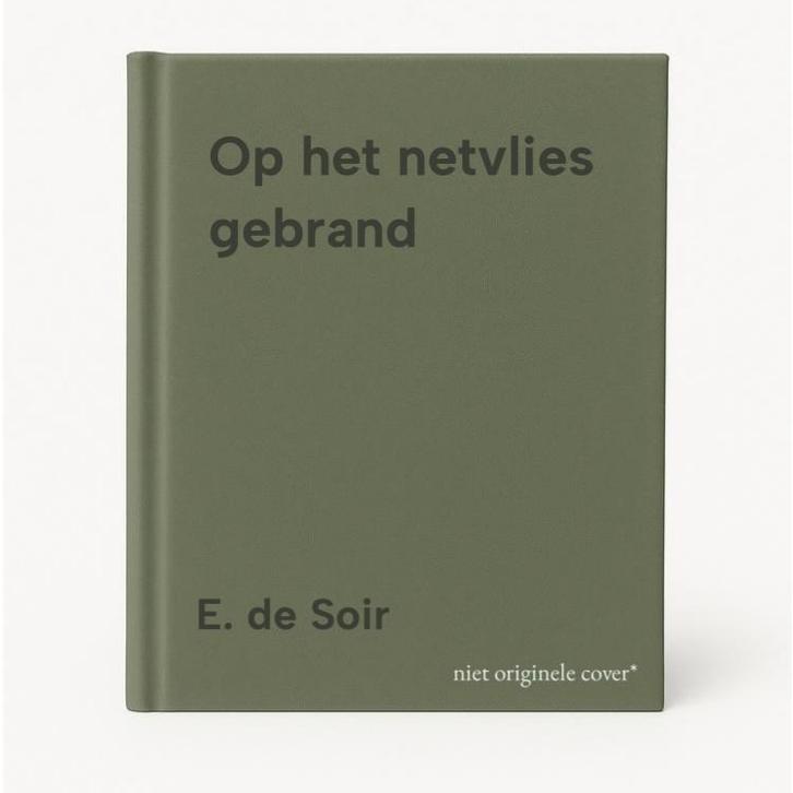 Op het netvlies gebrand 9789053509364 E. de Soir, Boeken, Wetenschap, Zo goed als nieuw, Verzenden