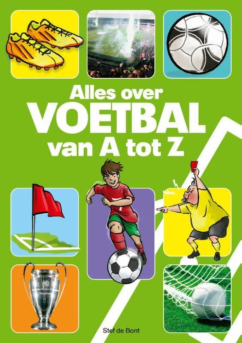 Alles over voetbal van A tot Z 9789067979023, Livres, Livres pour enfants | Jeunesse | 10 à 12 ans, Envoi