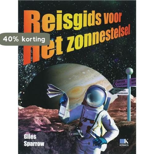 Reisgids voor het zonnestelsel 9789021507613 G. Sparrow, Boeken, Reisgidsen, Gelezen, Verzenden