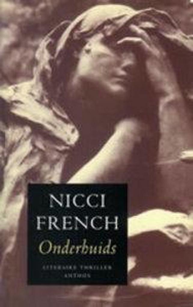 ONDERHUIDS 9789041404459 Nicci French, Boeken, Romans, Gelezen, Verzenden