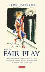Fair play 9789044540772 Tove Jansson, Boeken, Verzenden, Zo goed als nieuw, Tove Jansson