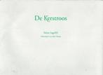 De kerstroos 9789090252056 Selma Lagerlof, Boeken, Verzenden, Gelezen, Selma Lagerlof