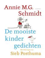 De mooiste kindergedichten 9789045121338 Annie M.G. Schmidt, Boeken, Verzenden, Zo goed als nieuw, Annie M.G. Schmidt
