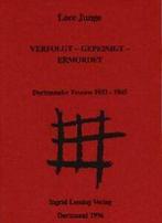 Verfolgt - Gepeinigt - Ermordet: Dortmunder Frauen 1933-..., Verzenden