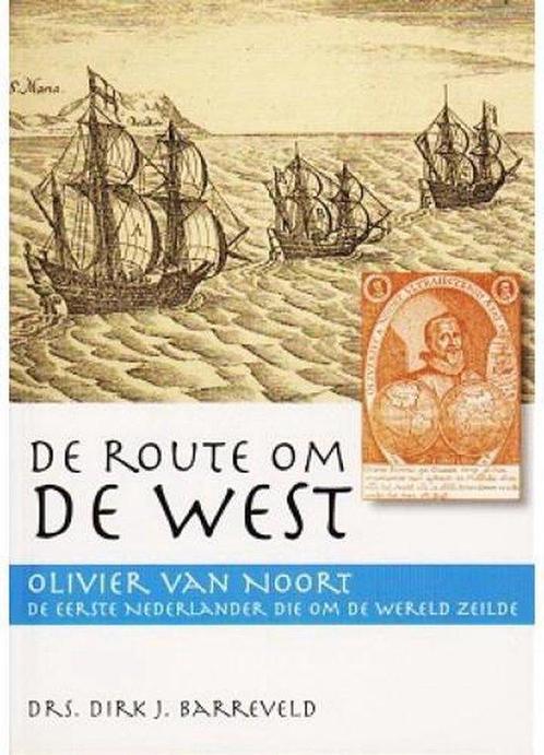 De route om de west 9789056901721, Livres, Histoire mondiale, Envoi