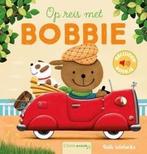 Geluidenboekjes - Op reis met Bobbie (9789044834567), Verzenden