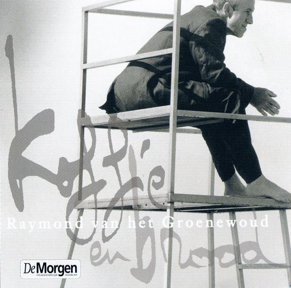 Raymond van het Groenewoud - Koffie En Brood, Cd's en Dvd's, Cd's | Pop, Gebruikt, Verzenden