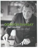 Het geheim van de chef 9789021553337 Gordon Ramsay, Boeken, Verzenden, Gelezen, Gordon Ramsay
