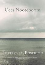 Letters to Poseidon 9780857052759, Gelezen, Cees Nooteboom, Cees Nooteboom, Verzenden