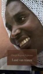 Land van tranen - Egbeme Choga Regina 9789085198239, Boeken, Verzenden, Gelezen, Egbeme Choga Regina