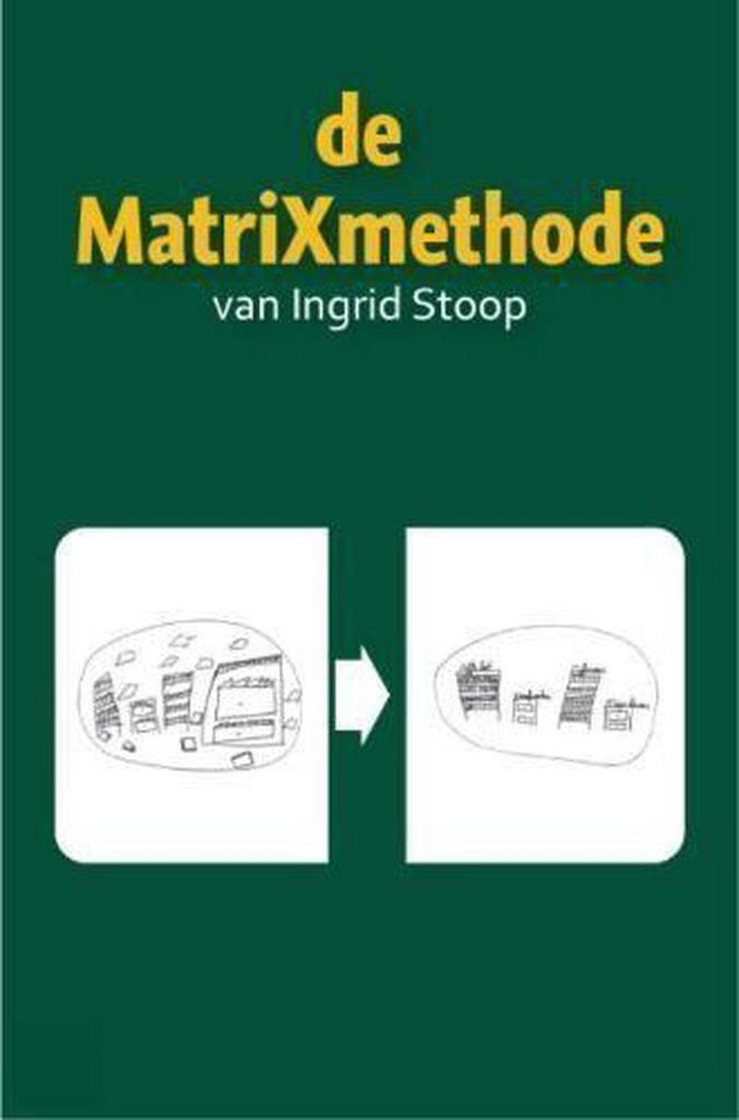 De MatriXmethode van Ingrid Stoop 9789079083015 I.C.M. Stoop, Boeken, Gezondheid, Dieet en Voeding, Gelezen, Verzenden
