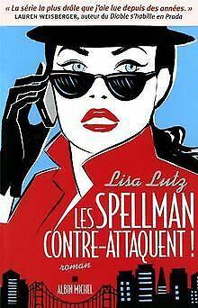 Les Spellman contre-attaquent  Lisa Lutz  Book, Livres, Livres Autre, Envoi