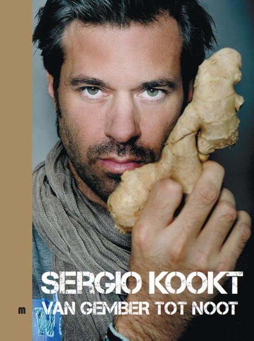 Sergio kookt 2 - Van gember tot noot 9789490028343, Livres, Livres de cuisine, Envoi