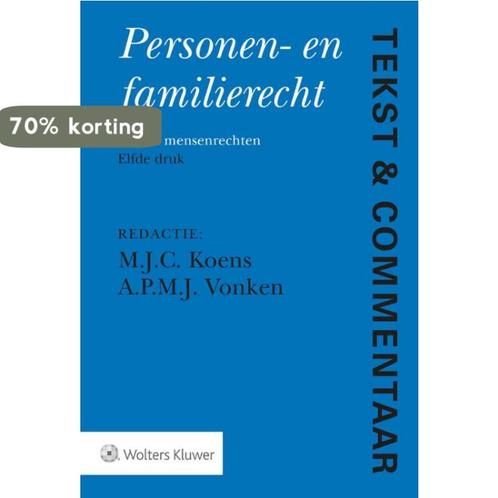 Personen- en Familierecht / Tekst & Commentaar 9789013155822, Boeken, Wetenschap, Zo goed als nieuw, Verzenden