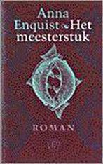 Het meesterstuk 9789029514965 Anna Enquist, Boeken, Verzenden, Gelezen, Anna Enquist