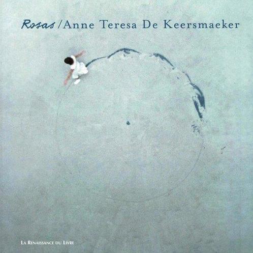 Rosas - Anne Teresa De Keersmaeker 9782804606978, Boeken, Taal | Engels, Gelezen, Verzenden