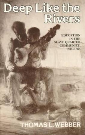 Deep Like the Rivers - Education in the Slave Quarter, Boeken, Taal | Overige Talen, Verzenden