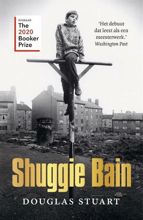 Shuggie Bain 9789046830703 Douglas Stuart, Boeken, Romans, Gelezen, Verzenden
