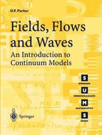 Fields, Flows and Waves 9781852337087 D. F. Parker, Verzenden, Gelezen, D. F. Parker