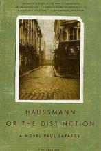 Haussmann, or the Distinction 9780312420925, Paul Lafarge, Eric Bauer, Verzenden