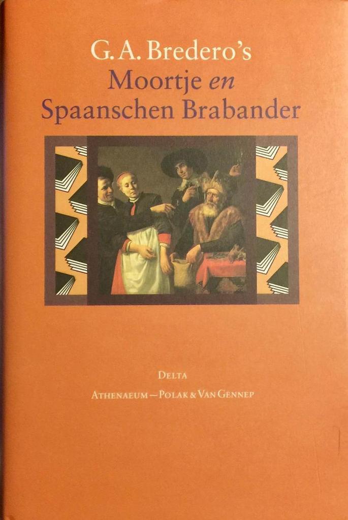 Moortje en Spaanschen Brabander 9789025302962 G.A. Bredero, Livres, Livres Autre, Envoi