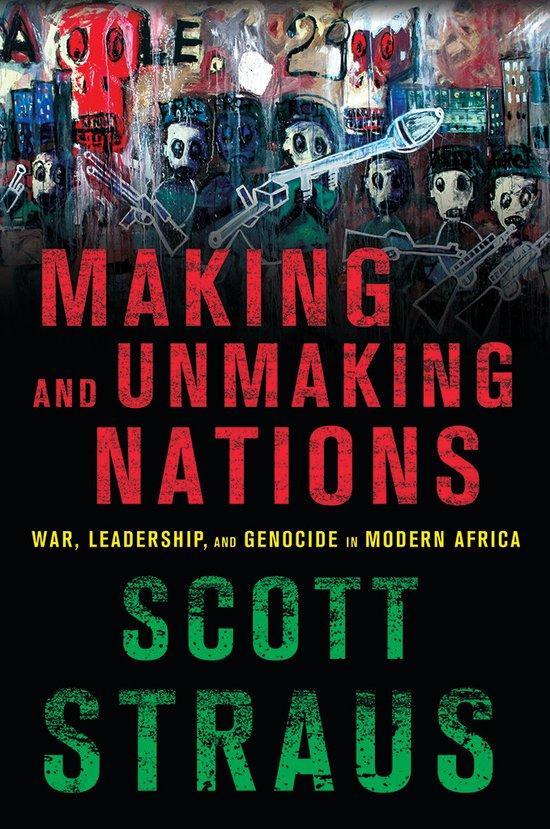 Making and Unmaking Nations 9780801479687 Scott Straus, Livres, Langue | Anglais, Envoi