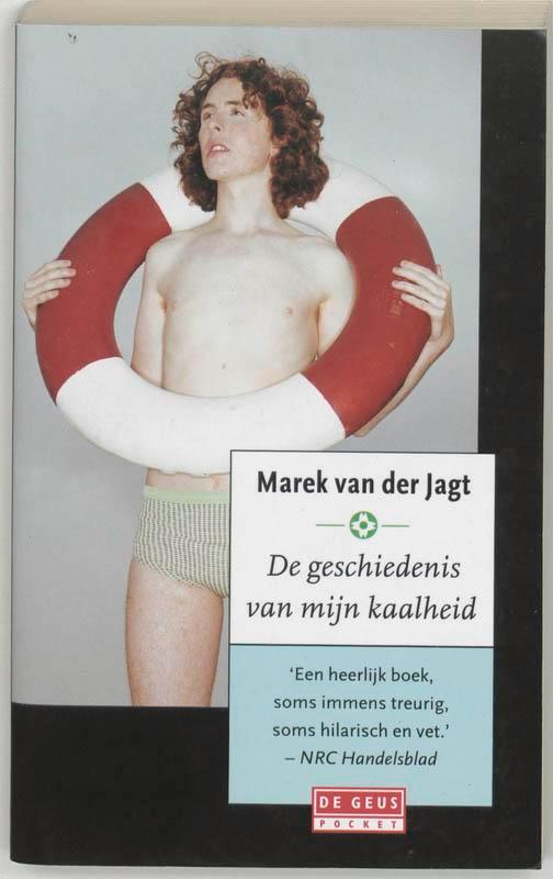 De Geschiedenis Van Mijn Kaalheid 9789044506082, Livres, Romans, Envoi