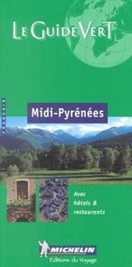 Guides verts Michelin 16: Midi-Pyrénées / Guides verts, Boeken, Verzenden, Gelezen, Michelin Travel Publications