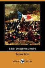 Biribi: Discipline Militaire (Dodo Press). Darien, Georges, Darien, Georges, Verzenden