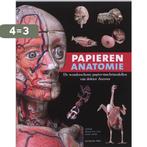 Papieren anatomie 9789057306068 Bart Grob, Verzenden, Zo goed als nieuw, Bart Grob