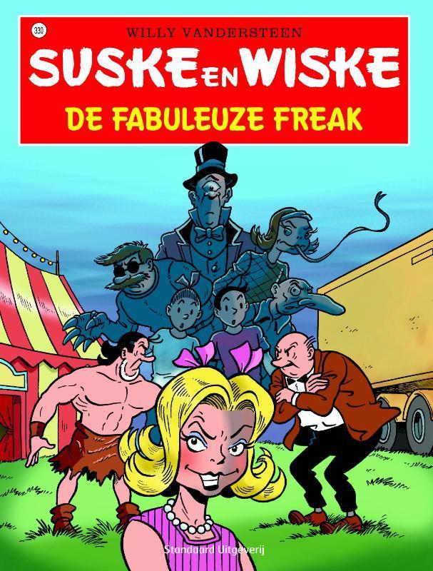 De fabuleuze freak / Suske en Wiske / 330 9789002251139, Boeken, Stripverhalen, Gelezen, Verzenden