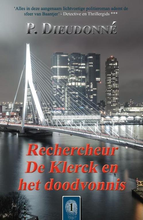 Rechercheur De Klerck en het doodvonnis / De Klerck / 1, Boeken, Detectives, Zo goed als nieuw, Verzenden