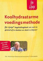 Koolhydraatarme voedingsmethode Fijn Lijntje 9789090185699, Gelezen, Verzenden, F. vanlommel
