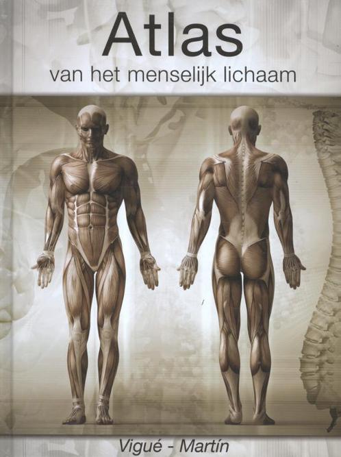 Atlas van het menselijk lichaam 9789036633925, Boeken, Wetenschap, Zo goed als nieuw, Verzenden