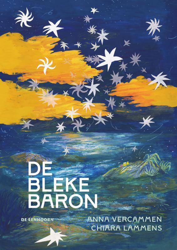 De bleke baron 9789462916937 Anna Vercammen, Boeken, Kinderboeken | Jeugd | onder 10 jaar, Zo goed als nieuw, Verzenden