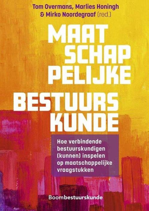 Maatschappelijke bestuurskunde 9789462363670, Boeken, Overige Boeken, Zo goed als nieuw, Verzenden