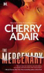 The Mercenary 9780373772483, Livres, Cherry Adair, Verzenden