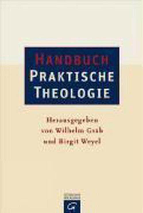 Handbuch Praktische Theologie 9783579080185, Livres, Livres Autre, Envoi